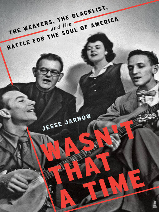 Title details for Wasn't That a Time by Jesse Jarnow - Available